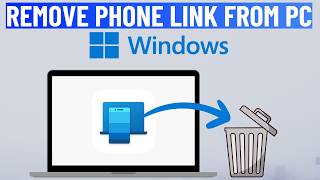 How to Uninstall or Remove Phone Link App From Windows 10 or 11 [upl. by Retep]