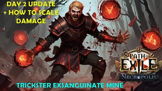 Exsanguinate Miner day 2 update PoE 324 [upl. by Ymeraj386]