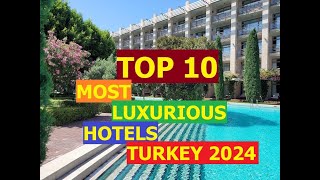 TOP 10 MOST LUXURIOUS HOTELS TURKEY 2024 [upl. by Odranoel674]