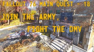 Fallout 76 Main Quest  18  Join the army fight the DMV [upl. by Almeda]