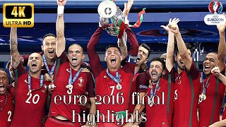 Portugal vs France  1 ● 0 aet  UEFA Euro 2016 ● THE FINAL  HIGHLIGHTS PT  4K UHD [upl. by Eimilb787]