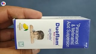 Duoflam Kid Suspension  Paracetamol And Mefenamic Acid Syrup  Duoflam Kid Syrup Uses Benefit Dose [upl. by Gula962]