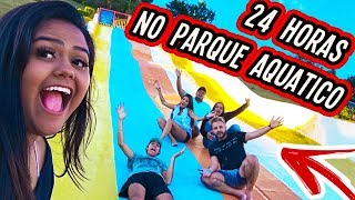 24 HORAS NO PARQUE AQUÁTICO 2 [upl. by Owades]