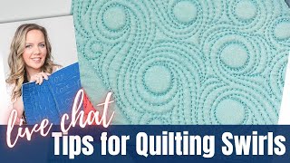 Tips For Quilting Swirls Live Chat with Angela Walters [upl. by Rayburn]