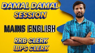 DAMAL DAMAL MAINS SESSION  RRB CLERK  IBPS CLERK  ENGLISH SECTION  MRABITH [upl. by Eseer26]