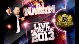 Dj Nassim Réveillon 2013 Cheb Kader Ay Ay Ya3tiha Mabsia [upl. by Eidoow]