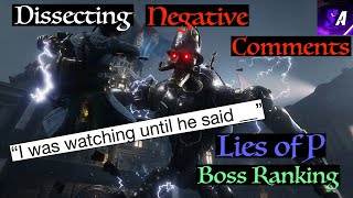 Dissecting Negative Comments on my Lies of P Boss Ranking [upl. by Atworth]