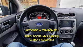 Aktywacja tempomatu Ford Focus MK2 MK2 FL tempomat ELMConfig Montaż Tempomatu Cruise Control [upl. by Rudy]