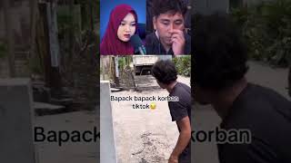 BAPACK BAPACK KORBAN TIKTOK❗️❗️shorts andresuhen videomeme reactionvideo lucu [upl. by Nelehyram]