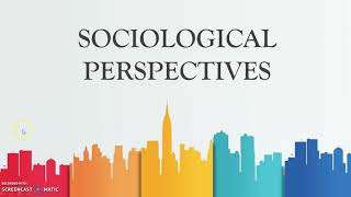 Sociological perspectives [upl. by Yruoc]