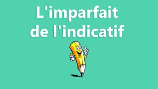 Limparfait de lindicatif  La conjugaison [upl. by Corbet]