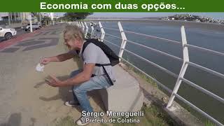 Economia com duas opçõesSergio Meneguelli  ColatinaES [upl. by Ahsuoj921]