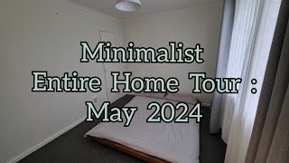 Minimalist Entire House Tour  May 2024 [upl. by Ylime126]