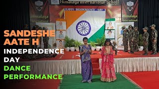 Sandeshe Aate H A Dance Tribute to Independence [upl. by Starlene31]