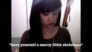 quothave yourself a merry little christmasquot cover [upl. by Onibla]