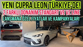 Yeni Cupra Leon TÜRKİYE’de 2 Farklı Donanım Standart ve VZ Line Lansmana Özel Fiyatlar [upl. by Gnirol]