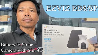 Unboxing and review EZVIZ CSEB8SP Smart home Camera battery Solar panel with Sim Card [upl. by Ruscio]