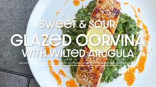 Sweet amp Sour Glazed Corvina with Wilted Arugula corvina seafood recipe [upl. by Aihtenak]