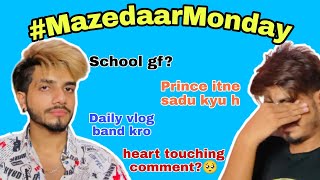 Daily vlog band krdo 😥🥺🤷‍♂️☠️ mazedaarmonday ft Karan behl  prince behl [upl. by Greggs]