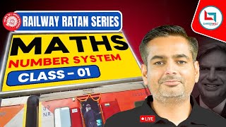 Railway Ratan Series  Railway Maths  Number System  1  Number System By Rakesh Yadav Sir [upl. by Lemon590]