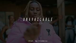 Davido Unavailable MashUp prod by Freddrix [upl. by Zednanref]