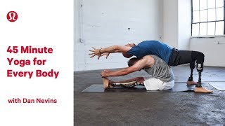 45 Minute Yoga for Every Body with Dan Nevins  lululemon [upl. by Hadden]