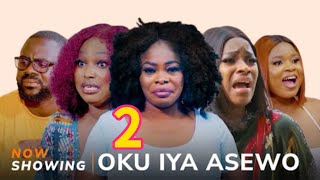 Oku Iya Asewo 2 Yoruba Movie 2024 Drama Zainab BakareFunmi ZaccheousTunde Aderinoye Sanyeri Arinol [upl. by Irab793]