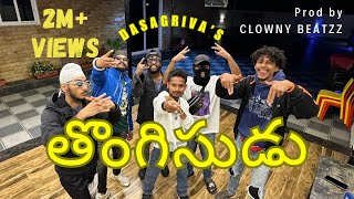 DASAGRIVA  THONGISUDU  PROD BY ClownyBeatzz  HYD TELUGU amp HINDI RAP  OFFICIAL MUSIC VIDEO [upl. by Hteazile]