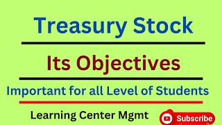 Treasury Stock and Its objectives II BBS first year II Financial accounting and analysis II [upl. by Aimil]