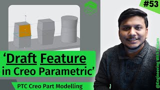 Creo Part Modeling  Draft Feature  How to use Draft Feature in Creo Part 2  53 [upl. by Alix]