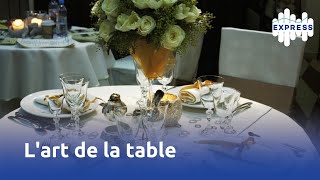 Lart de la table [upl. by Pavier]