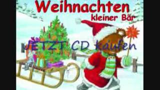 WeihnachtsliederCD quotFröhliche Weihnachten kleiner Bärquot [upl. by Relly]