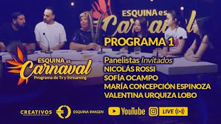 PRIMER PROGRAMA DE ESQUINA ES CARNAVAL [upl. by Jacy]