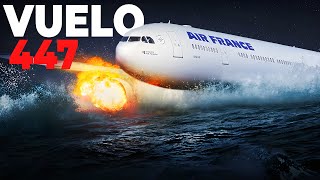 Tragedia en el Atlántico La Catástrofe del Vuelo 447 de Air France [upl. by Neeloj374]