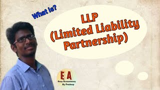 Limited Liability Partnership l Meaning l Explanation l Tamil l By Pradeep Rishikesavan [upl. by Fonz]