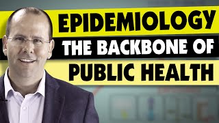 Epidemiology the backbone of public health [upl. by Neerahs]