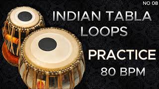 INDIAN TABLA LOOPS FOR PRACTICE 80 BPM  TABLA LOOPS  TABLA PRACTICE  TABLA TAAL  TABLA BEATS [upl. by Aradnahc]