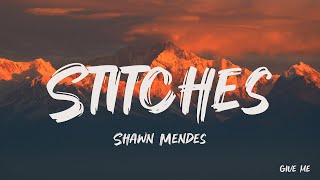 Shawn Mendes  Stitches Lyrics [upl. by Leduar]