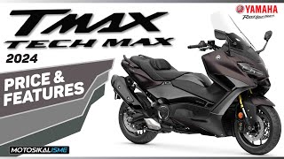 YAMAHA TMAX TECH MAX 2024 MALAYSIA  PRICE amp FEATURES [upl. by Taylor636]