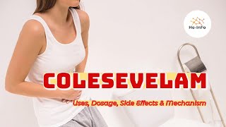 colesevelam  Uses Dosage Side Effects amp Mechanism  Cholestagel [upl. by Yunick182]