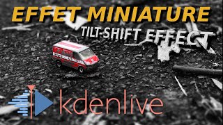 TiltShift Effect I Toys Effect Kdenlive [upl. by Lihkin]