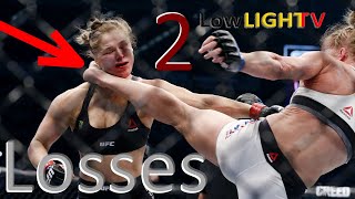 Ronda Rousey LOSSES in MMA Fights  CALMED ROWDY [upl. by Laertnom122]