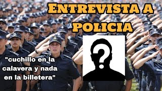 LO QUE NO SABIAS DE SER UN POLICÍA  Entrevista a POLICÍA [upl. by Pronty]