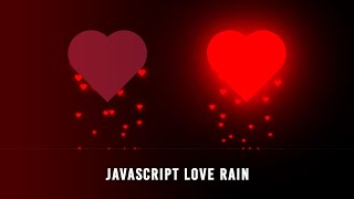 Heart Rain Animation Effect in CSS amp Javascript [upl. by Gautious]