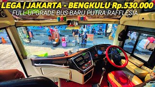 SEMUA JENIS PUTRA RAFFLESIA BUS BENGKULU JAKARTA FULL PEREMAJAAN UNIT BARU GRESS 2024 MERCEDESBENZ [upl. by Etaner]