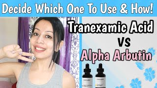 Tranexamic acid vs alpha arbutin Which one is for you minimalist tranexamic acid arbutin serum 2 [upl. by Osher]