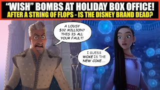 quotWishquot is Disneys Latest Box Office BOMB  Losing Streak Or Is Disney a Dead BRAND [upl. by Aisats]