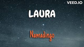 Namadingo Laura LyricsNew release [upl. by Brent505]