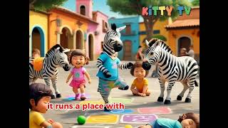 Zebra Song  kids animal rhyme  Zebra rhyme for kids  Kids nursery rhymes kittytv trending yt [upl. by Gillett]