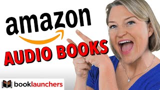 How to Sell Audiobooks on Amazon [upl. by Urbano]